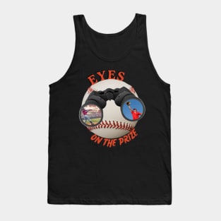 Eyes On The Prize (Baseball) Tank Top